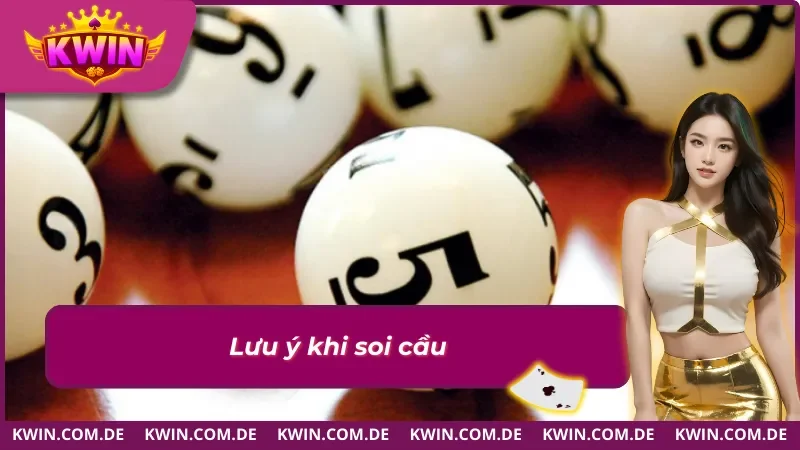 Lưu ý để soi cầu lô đề hiệu quả tại Kwin